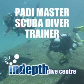 Join Indepth Dive Centre for your PADI Master Scuba Diver Trainer program